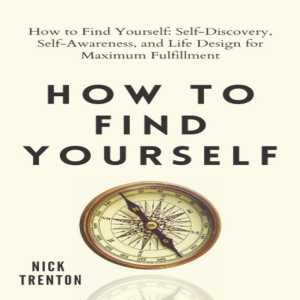 How to find yourself
