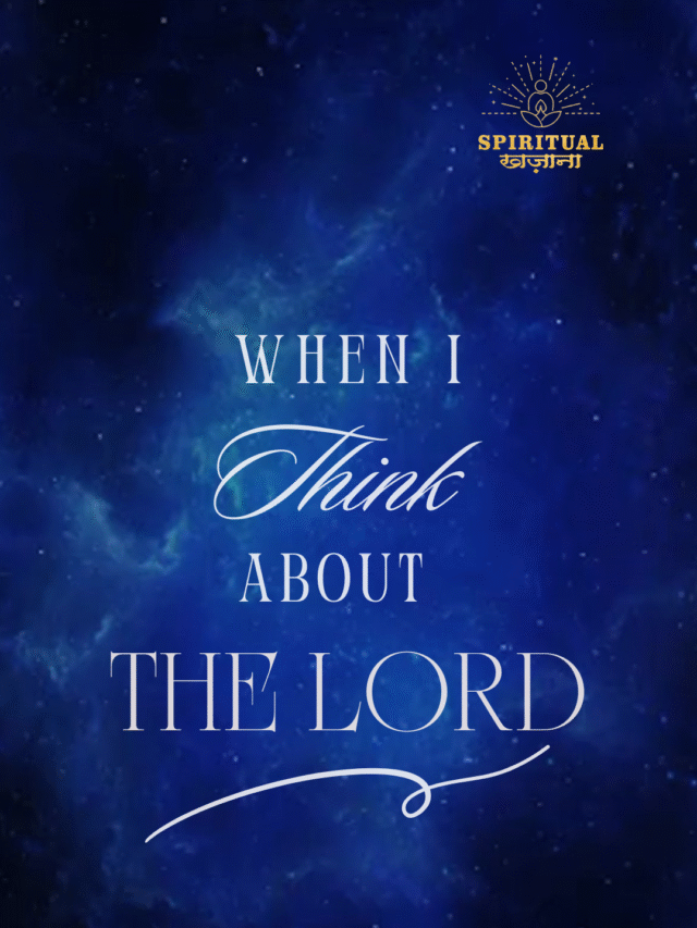 When I Think About the Lord