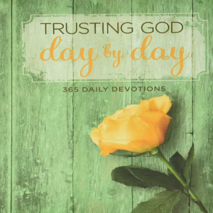Trusting God Day by Day