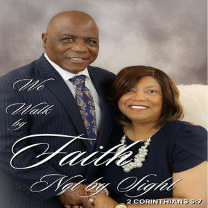 We Walk by faith not by sight