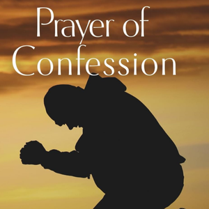 Prayer of Confession