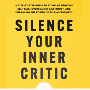 silence your inner critic