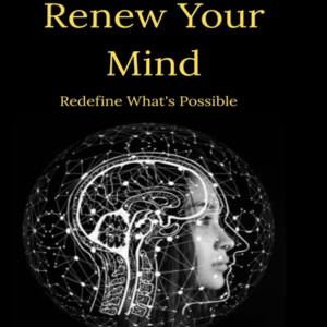 Renew your mind