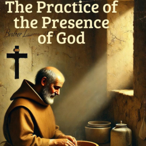 the practice of the presence of god