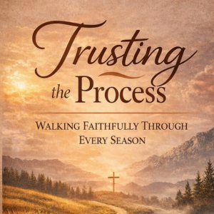 Trust the Process