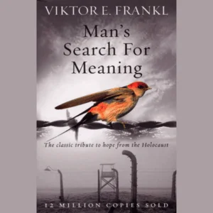 Man's Search for Meaning