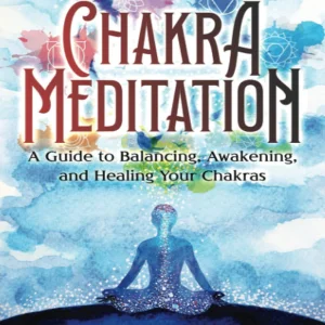 Chakra Healing Meditation