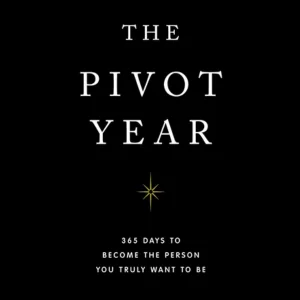 The Pivot Year
