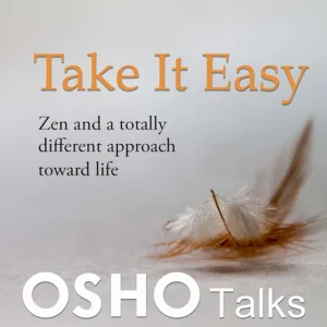 Take it easy
