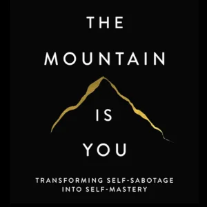The Mountain is you