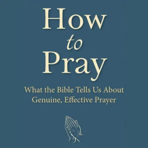 How to Pray