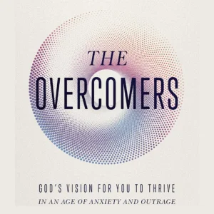 the overcomers