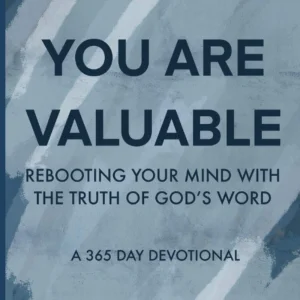 You are Valuable