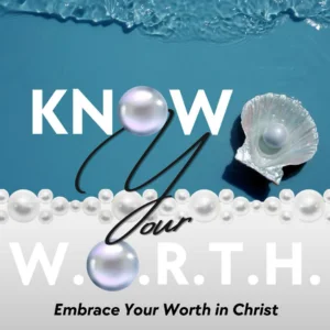 Know Your Worth