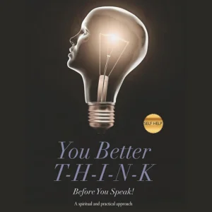think before you speak