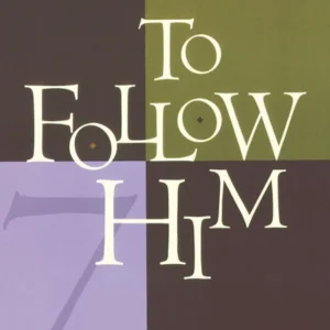 to follow him