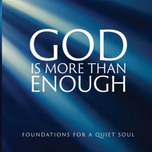 God is more than enough