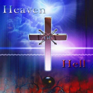 Heaven or Hell
