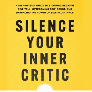 silence your inner critic