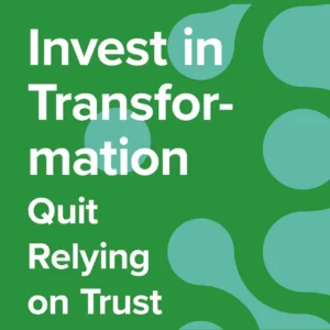 Invest in Transformation