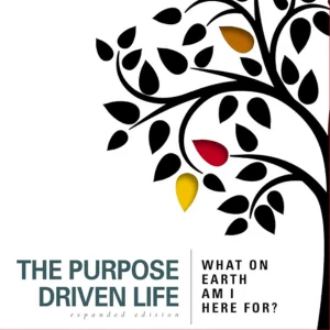 Purpose driven life