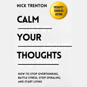 calm your thoughts