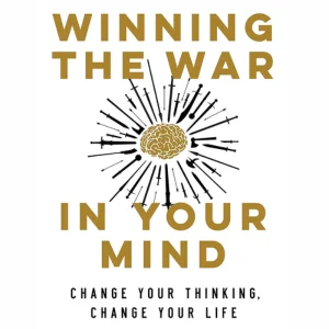 Winning the War in your mind