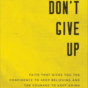 Don't Give Up