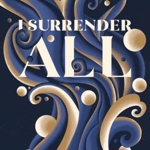 I surrender all