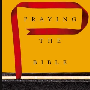 Praying the bible