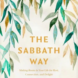 The Sabbath Way