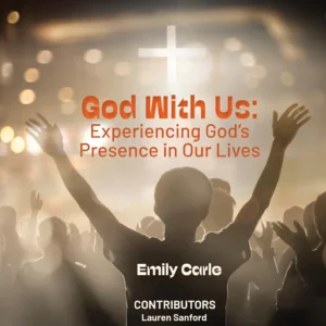 experiencing god with us